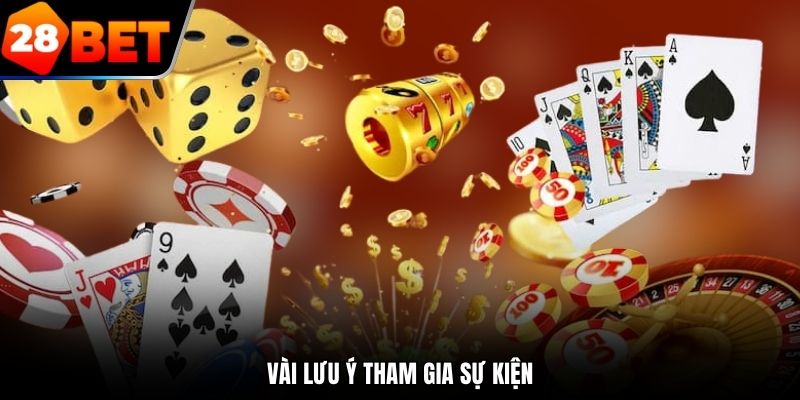 Vài lưu ý tham gia sự kiện