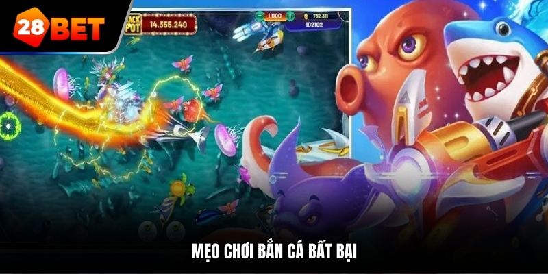 mẹo chơi bắn cá