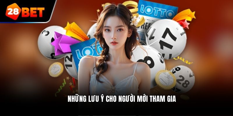 Những lưu ý cho người mới tham gia